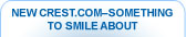 New Crest.com�Something to Smile About