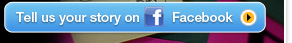 Tell us your story on Facebook >