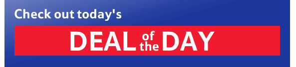 Check out today's DEAL of the DAY