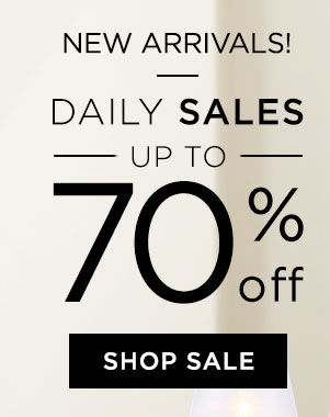 New Arrivals! - Daily Sales - Up To 70% Off - Shop Sale