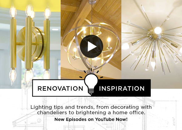 Renovation Inspiration - Lighting tips and trends, from decorating with chandeliers to brightening a home office. New Episodes on Youtube Now!