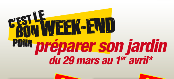 C’est le bon week-end pour préparer son jardin du 29 mars au 1er avril*