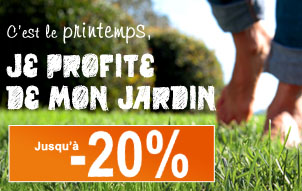 -20% pour profiter du jardin