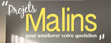 Projets malins pour améliorer votre quotidien