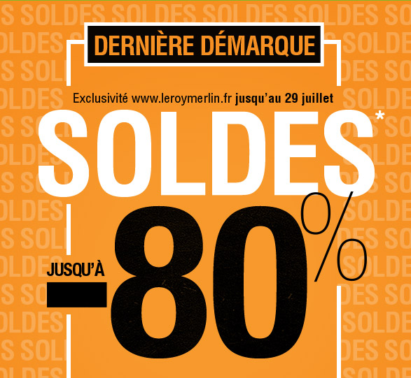 dernière démarque soldes -80% jusqu'au 29 juillet