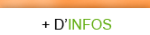 + d'infos
