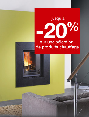 Jusqu'à -20% sur une sélection de produits chauffage