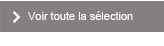 Voir toute la sélection