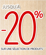 -20% SUR UNE SÉLECTION DE PRODUITS*