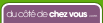 Du c&ocirc;t&eacute; de chez vous.com