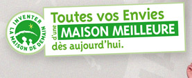 Toutes vos envies d'une maison meilleur dès aujourd'hui