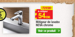 Mitigeur de lavabo Neva chrome - 54€90 au lieu de 72€90