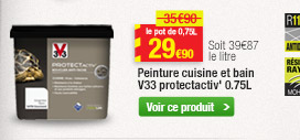 Peinture cuisine et bain V33 protectactiv' 0.75L - 29€90 au lieu de 35€90