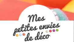 Mes petites envies de déco