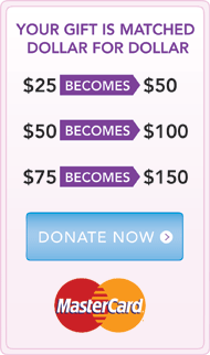 Your gift is matched dollar for dollar. Donate Now.