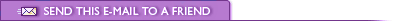 Send this e-mail to a friend