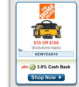 Home Depot- $10 Off $100 3% CB