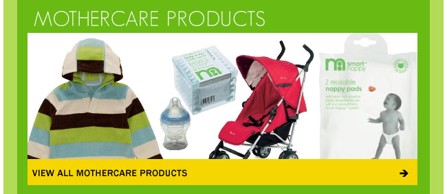 view all Mothercare Products