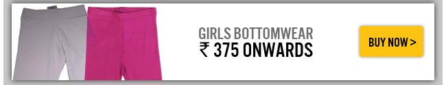 Girls Bottomwear Rs.375 onwards