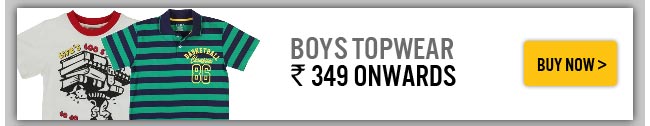 Boys Topwear Rs.349 onwards