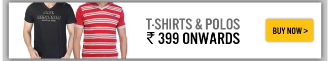 T-shirts & polos Rs. 399 onwards