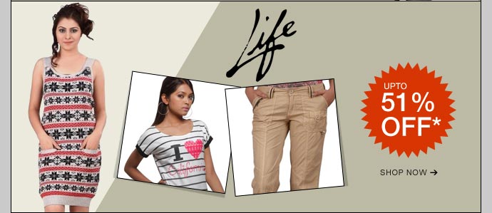 Life upto 51% Off - View the collection