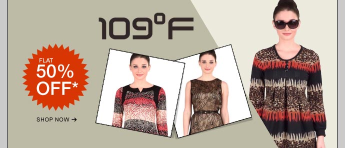 109F flat 50% Off - View the collection