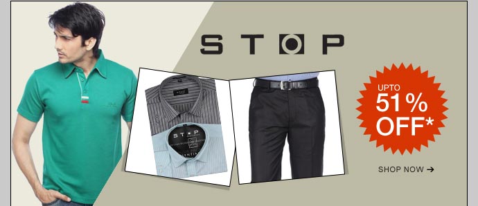 STOP upto 51% Off - View the collection