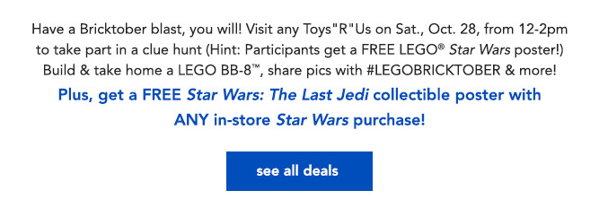 The Last Jedi collectible poster with ANY in-store Star Wars purchase!