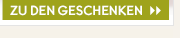 Zu den Geschenken